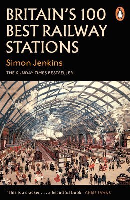 Britain's 100 Best Railway Stations 1