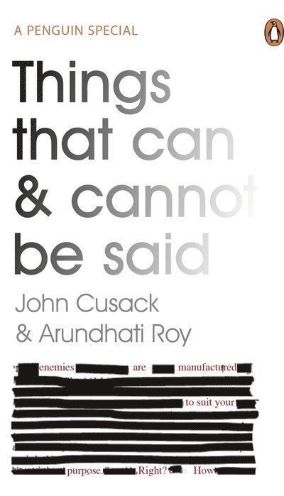 John Cusack, Arundhati Roy - Things That Can and Cannot Be Said, Häftad