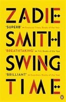 Zadie Smith - Swing Time, Häftad