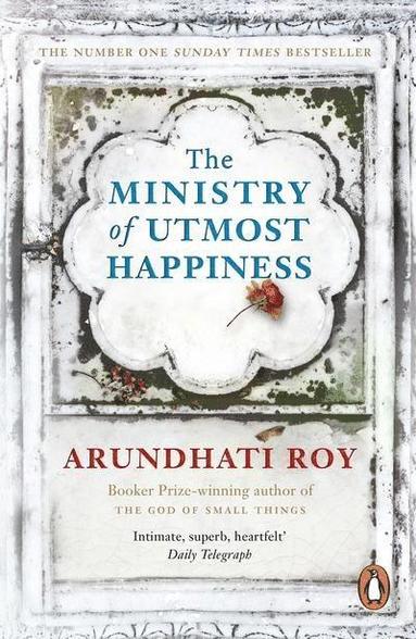 Arundhati Roy - Ministry of Utmost Happiness, Häftad