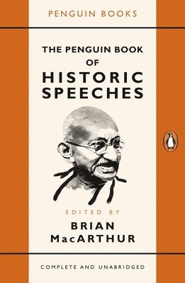 Brian MacArthur, Brian MacArthur - Penguin Book of Historic Speeches, Häftad