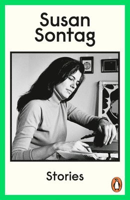 Susan Sontag, Benjamin Taylor - Stories, Häftad