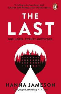 bokomslag The Last: The breathtaking dystopian psychological thriller that will keep you up all night