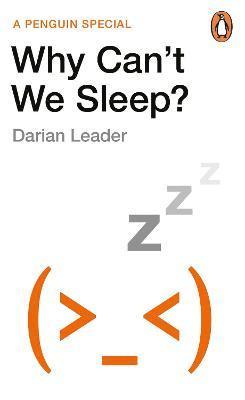 Why Can't We Sleep? 1