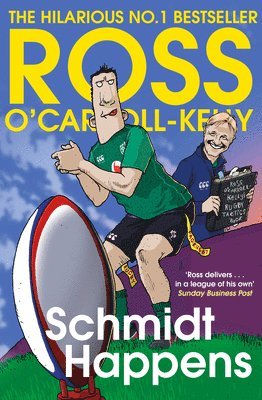 Ross O'Carroll-Kelly - Schmidt Happens, Häftad