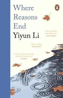 Yiyun Li - Where Reasons End, Häftad