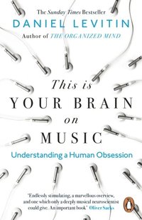 bokomslag This is Your Brain on Music