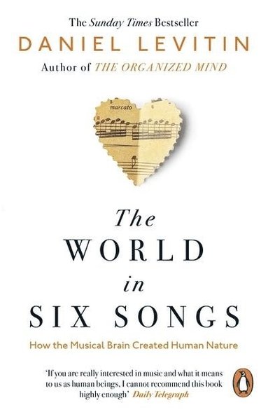 Daniel Levitin - World in Six Songs, Häftad