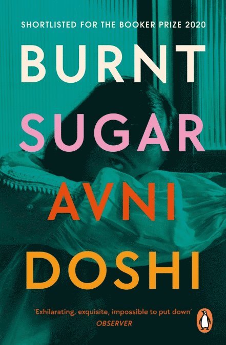 Avni Doshi - Burnt Sugar, Häftad