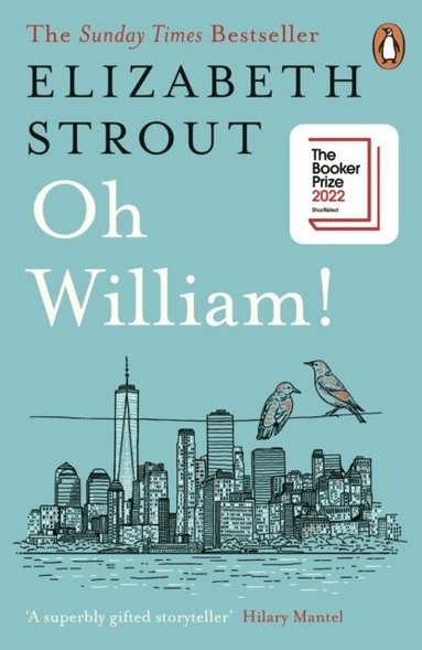Elizabeth Strout - Oh William!, Häftad