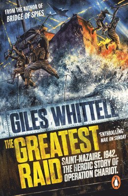 Giles Whittell - Greatest Raid, Häftad