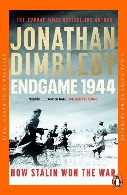 Jonathan Dimbleby - Endgame 1944, Häftad