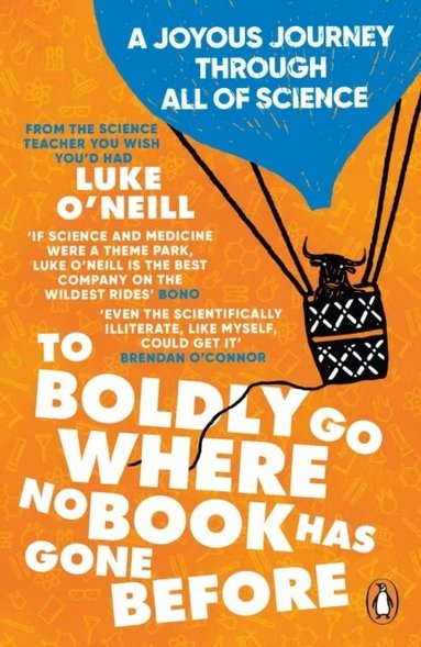 Luke O'Neill - To Boldly Go Where No Book Has Gone Before, Häftad