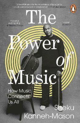 Sheku Kanneh-Mason - Power of Music, Häftad