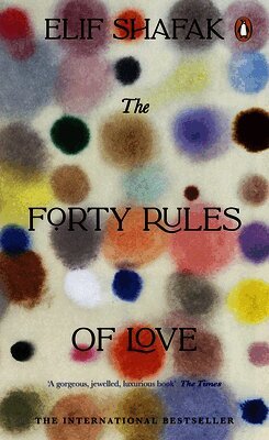 Elif Shafak - Forty Rules of Love, Häftad