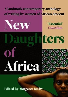 Various Authors, Margaret Busby - New Daughters of Africa, Häftad