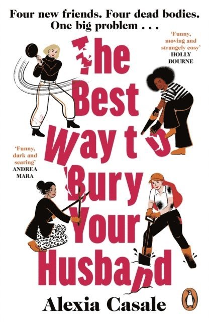 Alexia Casale - Best Way to Bury Your Husband, Häftad