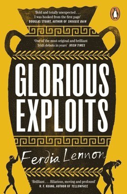 Ferdia Lennon - Glorious Exploits, Häftad