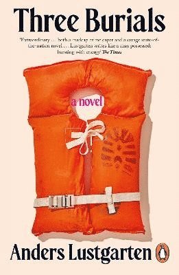 Anders Lustgarten - Three Burials, Häftad