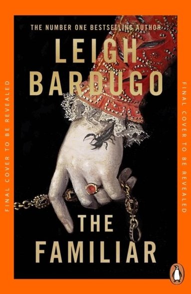 Leigh Bardugo - Familiar, Häftad