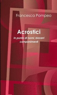 bokomslag Acrostici - In punta di nomi