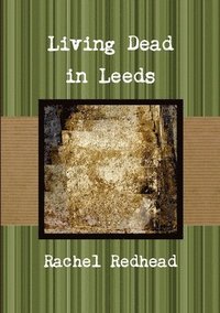bokomslag Living Dead in Leeds