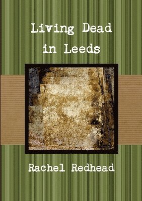 Living Dead in Leeds 1