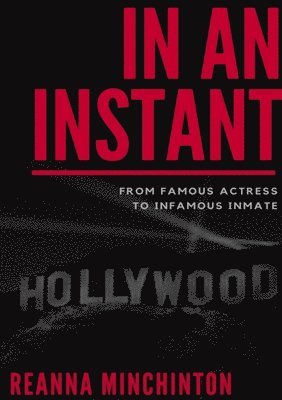 Reanna Minchinton - In an Instant, Häftad