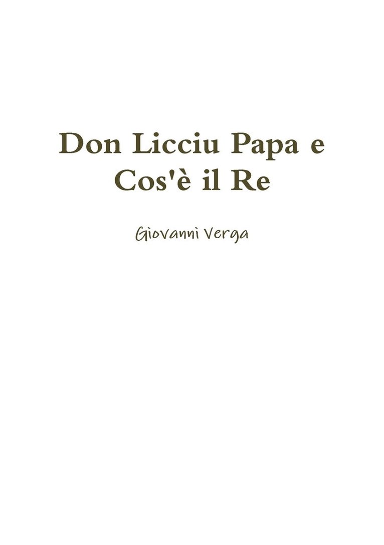 Don Licciu Papa e Cos' il Re 1