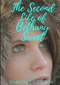 bokomslag Second Life of Bethany Sweet