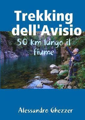 Trekking dell'Avisio 1