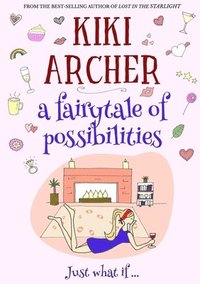 bokomslag Fairytale of Possibilities