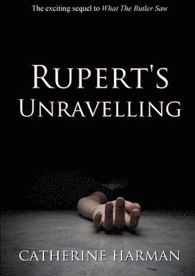 bokomslag Rupert's Unravelling