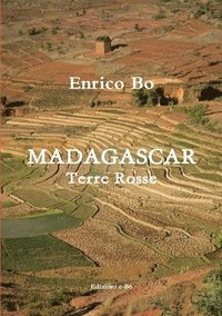 bokomslag Madagascar - Terre rosse