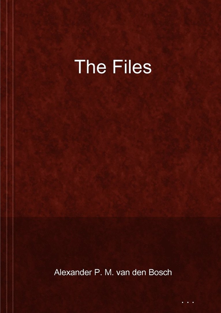 The Files 1