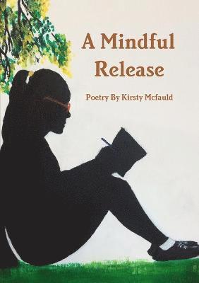 A Mindful Release 1