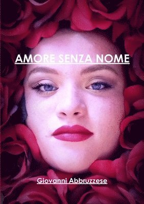 Amore Senza Nome 1