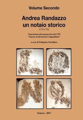 bokomslag Andrea Randazzo un notaio storico Volume Secondo