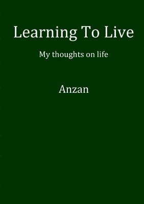 Learning To Live 1