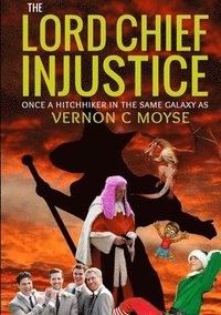 bokomslag Lord Chief Injustice