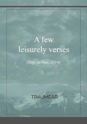 few leisurely Verses