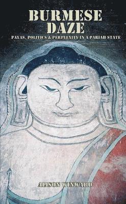 Burmese Daze 1