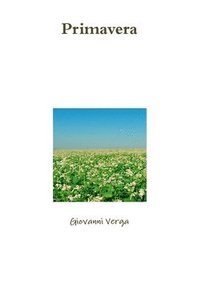 Giovanni Verga - Primavera, Häftad