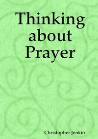 bokomslag Thinking about Prayer