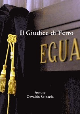 Il Giudice di Ferro 1