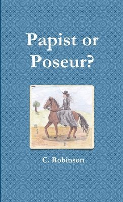 bokomslag Papist or Poseur?