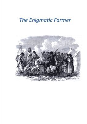 bokomslag Enigmatic Farmer