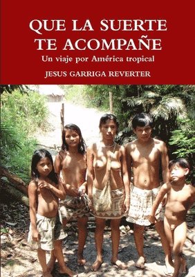 bokomslag QUE LA SUERTE TE ACOMPAÑE