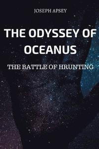 bokomslag The Odyssey of Oceanus The Battle of Hrunting