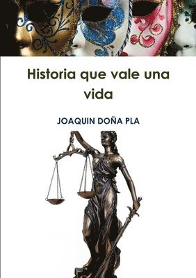 bokomslag Historia que vale una vida